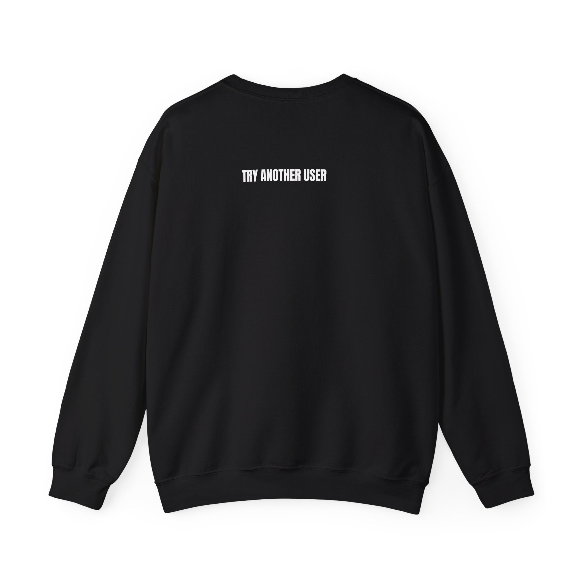 This User Don't Do 50/50 Crewneck
