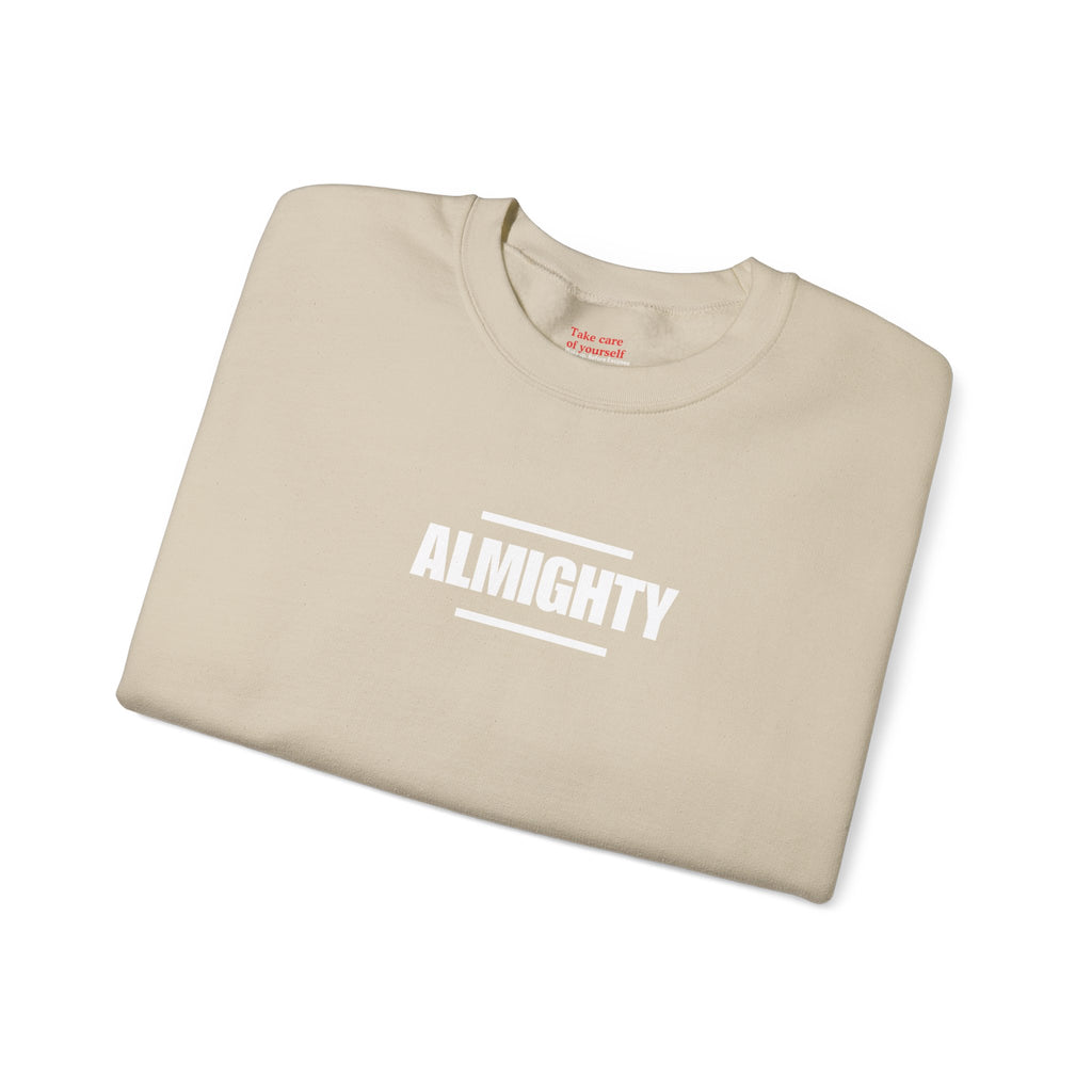 ALMIGHTY Sweatshirt Unisex