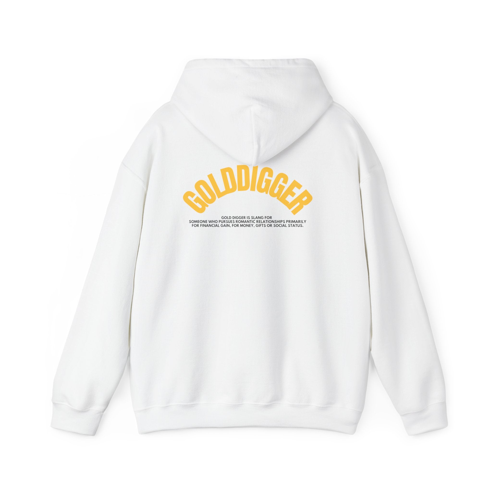 GOLDDIGGER Hoodie | Bold Statement Hoodie