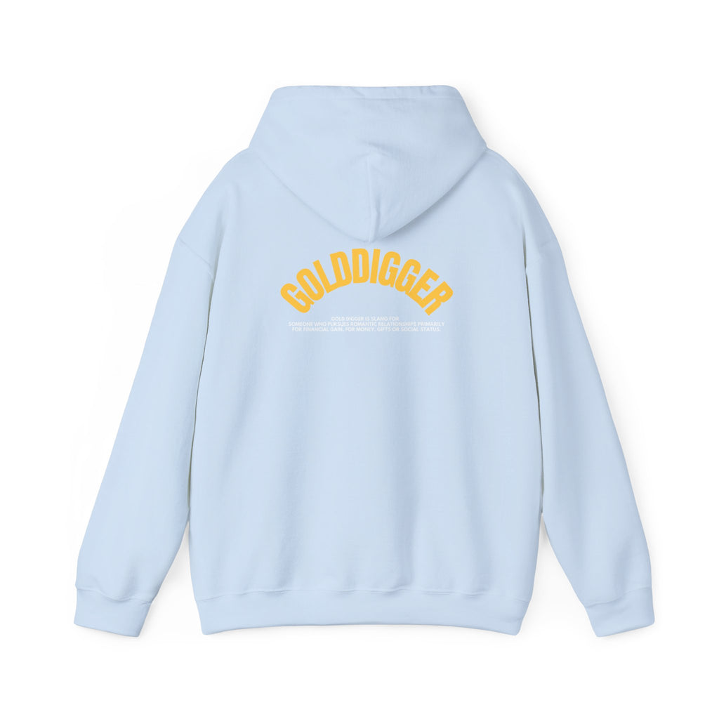 GOLDDIGGER Hoodie | Bold Statement Hoodie