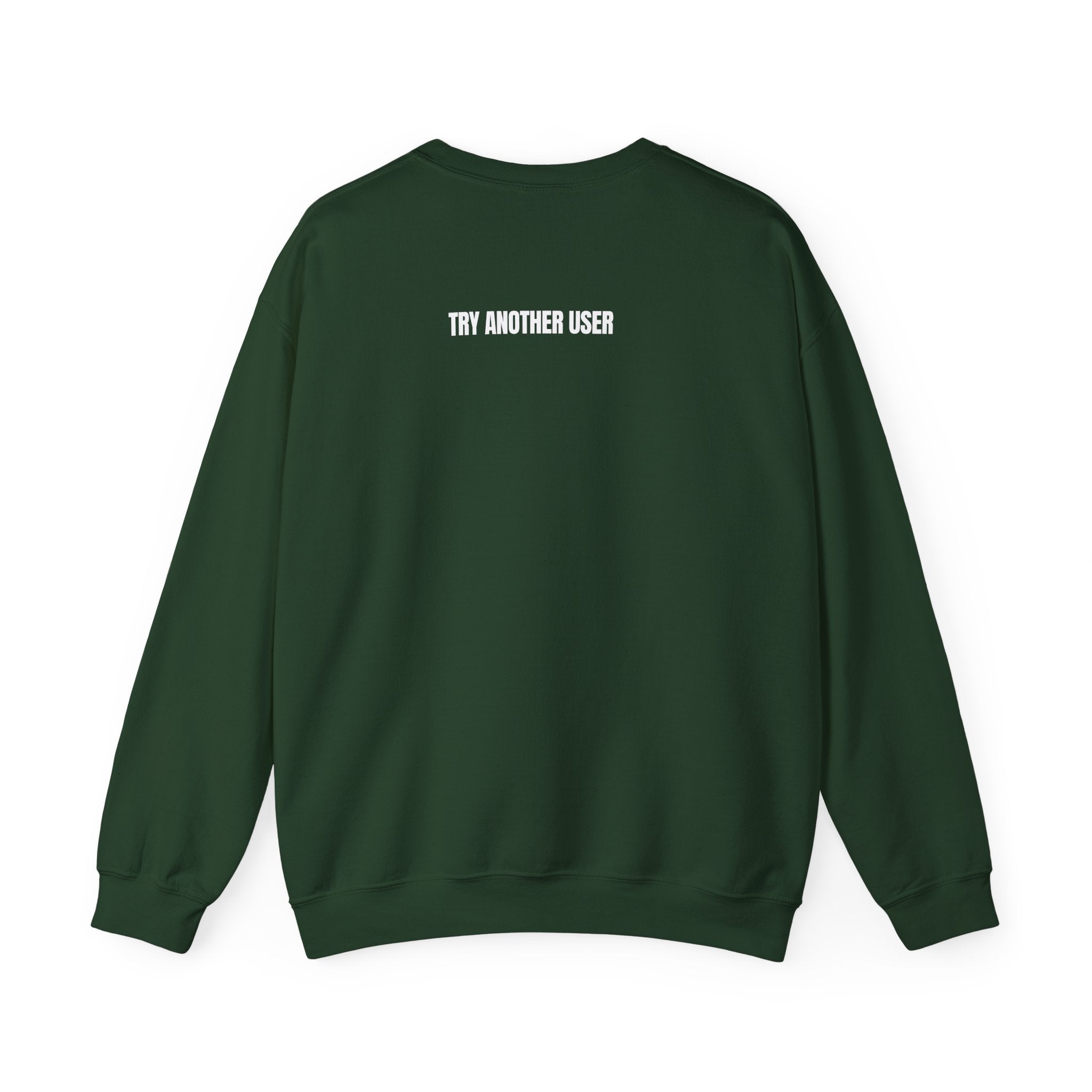 This User Don't Do 50/50 Crewneck