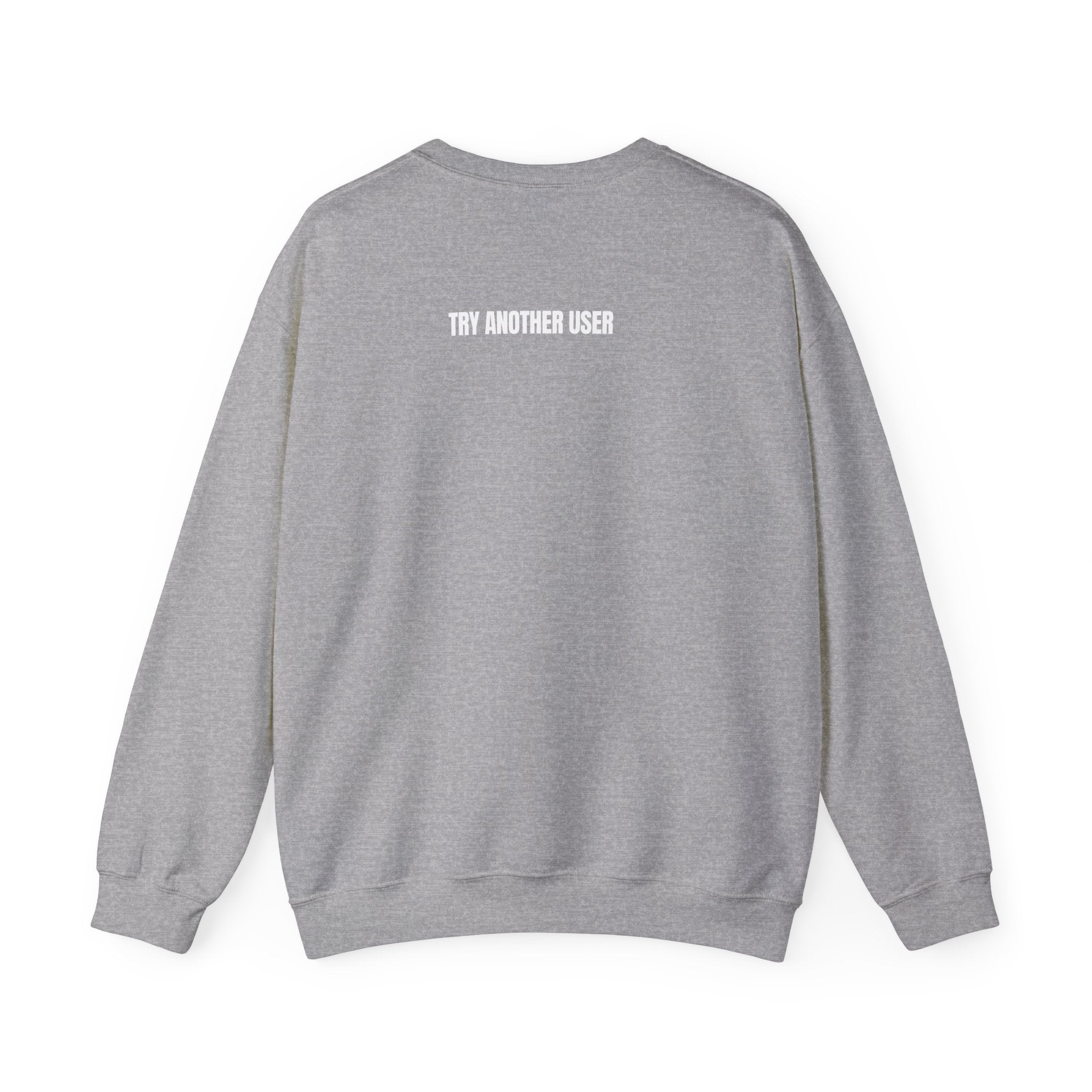 This User Don't Do 50/50 Crewneck